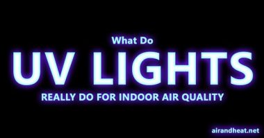 What Do UV Lights Really Do for Your Indoor Air Quality?